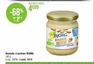 Promo -68% : BJORG BIO AMANDE à tartiner & Fariner 185g - €19 par unité