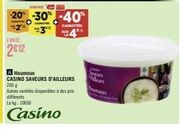 A Houmous CASINO SAVEURS D'AILLEURS 200 g -20%, -30% et -40% DE RÉDUCTION!