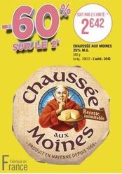 Produit de Mayenne Depuis 1969 : M.G. 340g Lekg 10€15 - L'unité - Chaussée aux Moines à 60% et Recette Inimitable à 25%.