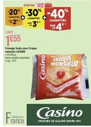 casino - fro - 1655 fromage fondu croque monsieur -20%, -30%, -40% - 200g - 7€75!