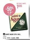Promo Jusqu'à -50% : Saint Agur M.G. 125g à 20€80/kg ou 2660/unité!