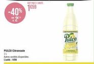 Pulco Citronnade et Rinnay : -40% ! 1659 et 1699 L'unité !