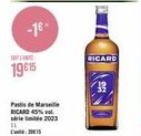 Ricard 45% Vol. Série Limitée 2023 : Pastis de Marseille à 19,15 €/unité!