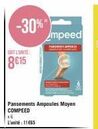 -30%"  x6 L'unité: 1165  Pansements Ampoules Moyen  COMPEED  mpeed  PAR 