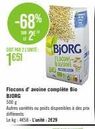 -68% de Réduction sur les Flocons d'Avoine Complète Bio Bjorg 500 g - 2€29 l'unité