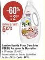 Offre spéciale: Persil Lessive Liquide Peaux Sensibles, 57 lavages à 5,73€ (-60%) ! Unité: 8€, le litre: 3,19€.