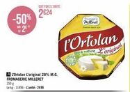 m.g. fromagerie milleret : frengera milleret - promo -50% ! ortonal l'original 250g à seulement 2699 le kg ou 2 l'unité