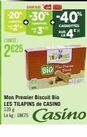 Bio LES TILAPINS de CASINO 120 g : 18€75 - CAGNOTTES SUMEL 4 Offerts avec Mon Premier Biscuit Bio!