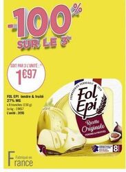 Fol Epi Recette Originale TENDRE & FRUITE - 27% MG, 8 tranches, 150g - 3ème unité Offerte ! 100% SUR LE 3 - Fabriqué en France.