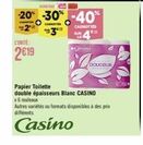 Papier Toilette DOUCEUR CASINO x6 rouleaux -20%, -30% ou -40%! Autres varietés et formats disponibles.