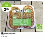 LES 8  3€15  ertele  B Pancakes natures bio 160g Le kg: 1969  8 PANCAKES biol  160 g a  AB  AGRICULTURE SOLOGIQUE 