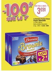 soit par 3 l'unité:  -100% 3€⁹1  sur le 3  fabriqu france  brossard  brownie  pocket choco pepites  le brownie pocket choco pépites brossard 2x240g (480g) autres variétés disponibles lekg: 12021-l'uni