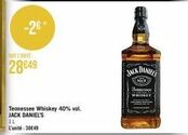 -26  28649  tennessee whiskey 40% vol. jack daniel's  il  l'unité : 30€49  jack  daniels  fennessee  whiskey 