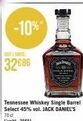 32686  Tennessee Whiskey Single Barrel Select 45% vol. JACK DANIEL'S 70 d  L'unité : 3651 