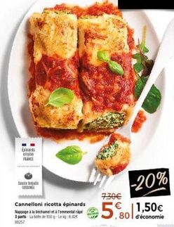 Économisez 1,50€ sur le Einars Origin FRANCE Cannelloni Ricotta Épinards avec un Nappage à la Béchamel et à Fermental Rape - 850 p-Lekg à 7,30€ (avant 6,00€).