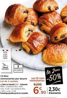 farize france: 2 produits au choix avec promo! pains au chocolat + croissants, 10 mini-viennoiseries pur beurre & plus. 4,60€ le sachet, 15,33€ les 2 sachets.