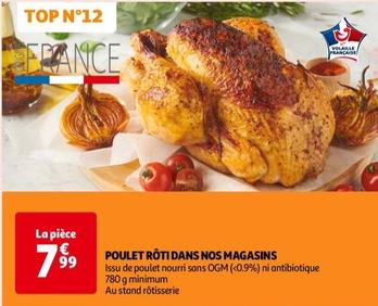 Poulet Rôti Dans Nos Magasins