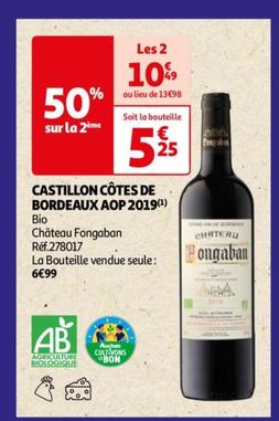 Château Fongaban - Castillon Côtes De Bordeaux Aop 2019