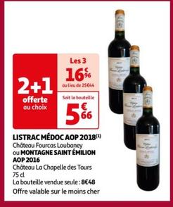 LISTRAC MÉDOC AOP 2018, MONTAGNE SAINT ÉMILION AOP 2016