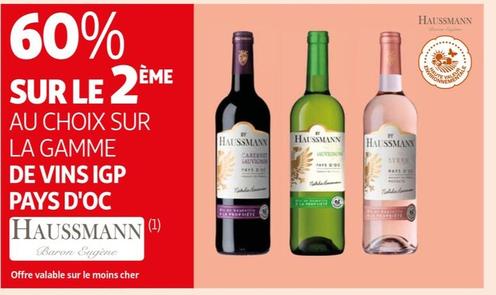 haussmann - sur le 2ème au choix sur la gamme de vins igp pays d'oc