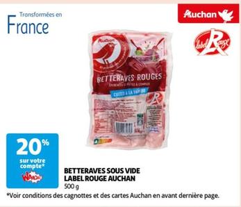 Auchan - BETTERAVES SOUS VIDE LABEL ROUGE