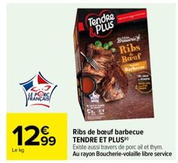 Tendre et Plus - Ribs de Bœuf Barbecue