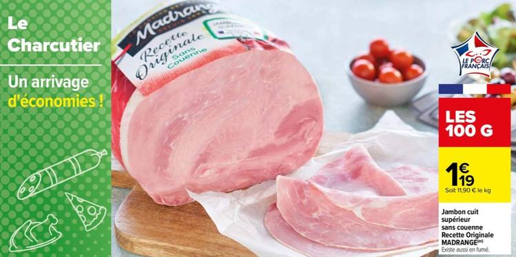 Jambon Cuit Supérieur Sans Couenne Recette Originale