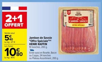 Jambon de Savoie "Offre Spéciale"