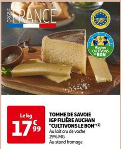 Auchan - Tomme De Savoie Igp Filière "Cultivons Le Bon