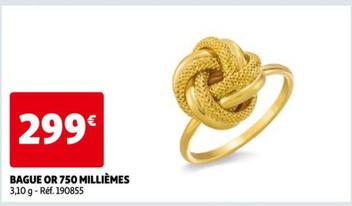 Bague Or 750 Millièmes