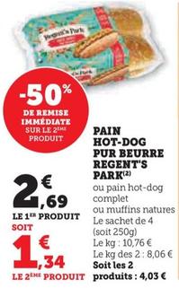 PAIN HOT-DOG PUR BEURRE REGENT'S PARK