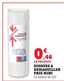 Prix Mini - Disques a Demaquiller