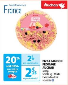 Auchan - Pizza Jambon Fromage