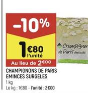 champignons de paris eminces surgeles