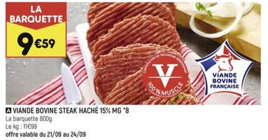 VIANDE BOVINE STEAK HACHÉ 15% MG *8 offre à 9,59€ sur Leader Price
