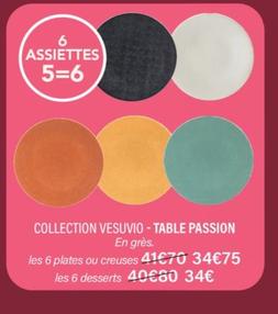 Table Passion - Collection Vesuvio