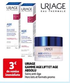 uriage - gamme age lift et age absolu
