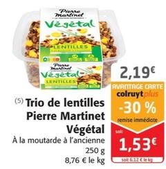 Trio de lentilles vegetal offre à 2,19€ sur Colruyt