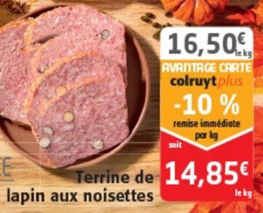 Terrine de Lapin aux Noisettes offre à 16,5€ sur Colruyt
