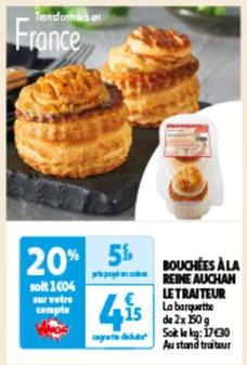 Auchan - Bouchées A La Reine Le Traiteur
