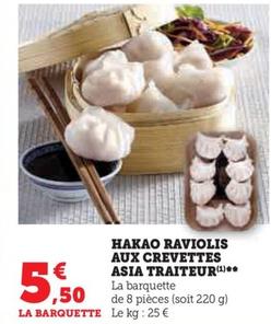 Hakao Raviolis Aux Crevettes Asia Traiteur offre à 5,5€ sur U Express
