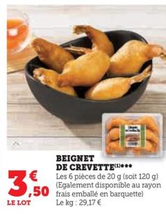 Beignet de Crevette offre à 3,5€ sur U Express