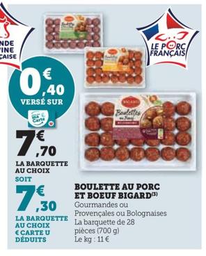Boulette Au Porc Et Boeuf offre à 7,7€ sur U Express