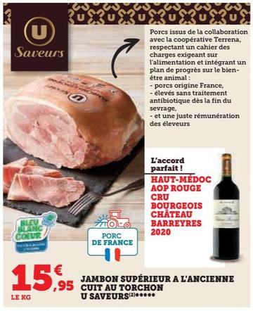 U Saveurs - Jambon Superieur a l'Ancienne Cuit au Torchon offre à 15,95€ sur U Express