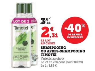 Timotei - Shampooing Ou Apres Shampooing offre à 2,31€ sur Super U