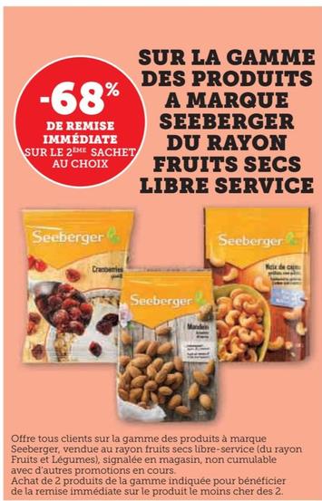 sur la gamme des produits du rayon fruits secs libre service