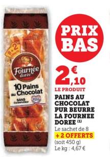 fournbee doree - PAINS AU CHOCOLAT PUR BEURRE