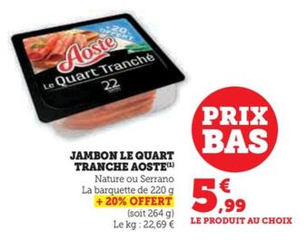 Jambon de Quart Trancje