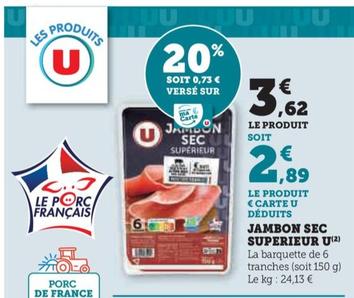 U - Jambon Sec Superieur