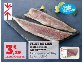 FILET DE LIEU NOIR PRIX MINI